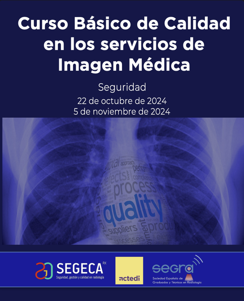 2024 - Curs Bàsic de Qualitat als serveis d'Imatge Mèdica. - 3er Curs: Seguretat. 30 Places.
